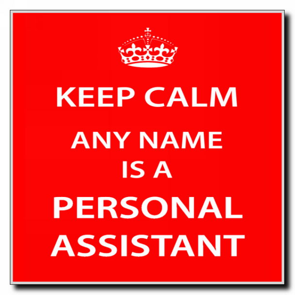 Personal Assistant Keep Calm Coaster