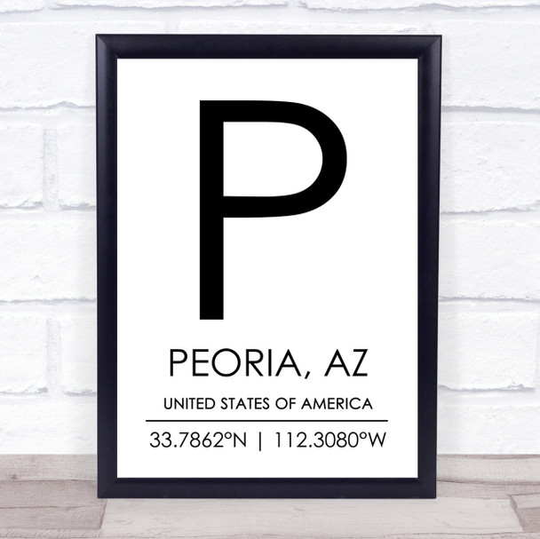 Peoria, Az United States Of America Coordinates Travel Quote Print