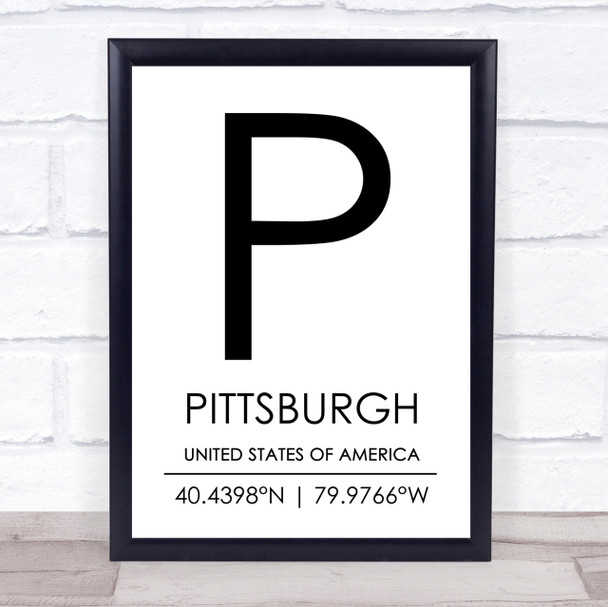 Pittsburgh United States Of America Coordinates Travel Quote Print
