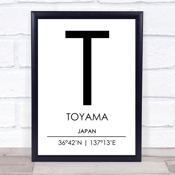 Toyama Japan Coordinates World City Travel Print