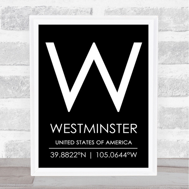 Westminster United States Of America Coordinates Black & White Quote Print