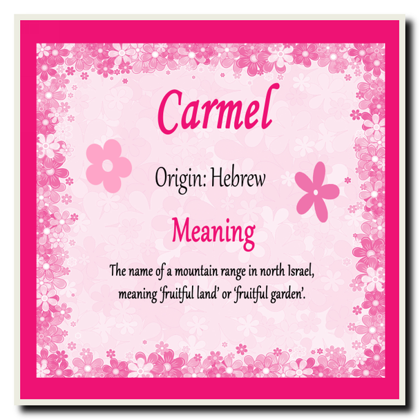 Carmel Name Meaning Coaster