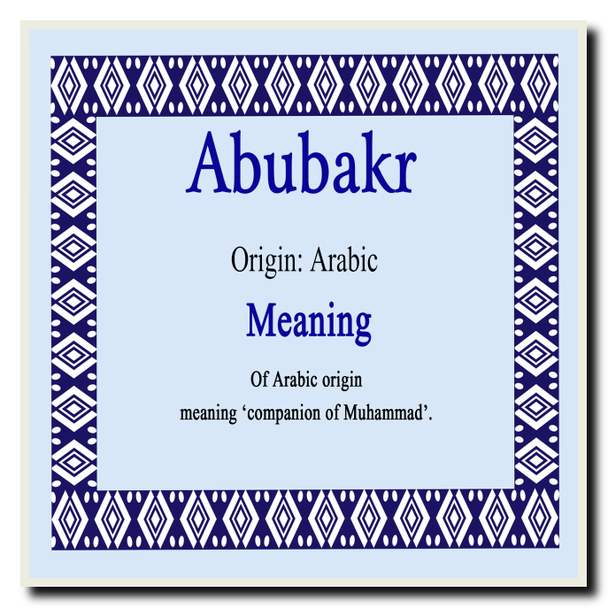 Abubakr Name Meaning Coaster