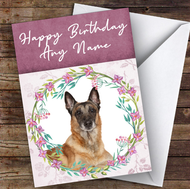 Belgian Shepherd Malinois Dog Pink Floral Animal Customised Birthday Card