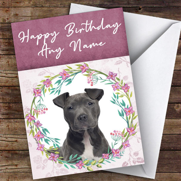 Staffordshire Terrier Dog Pink Floral Animal Customised Birthday Card