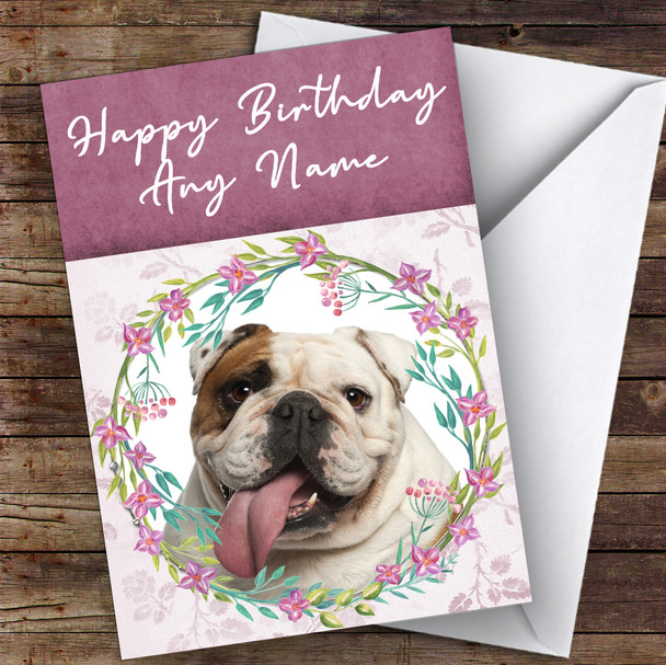 English Bulldog Dog Pink Floral Animal Customised Birthday Card