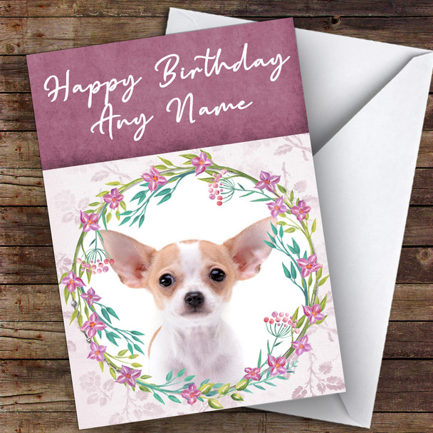 Chihuahua Dog Pink Floral Animal Customised Birthday Card