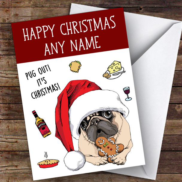 Eat Pug Dog Funny Joke Customised Christmas Card