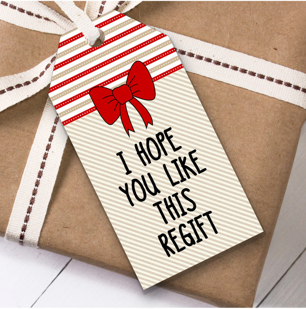 Funny Like This Regift Christmas Gift Tags