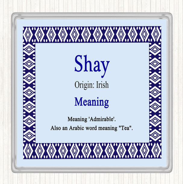 Shay Name Meaning Coaster Blue