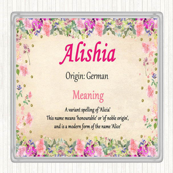 Alishia Name Meaning Coaster Floral