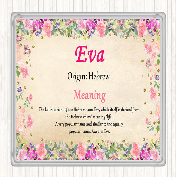 Eva Name Meaning Coaster Floral