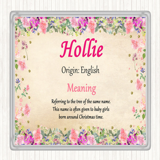 Hollie Name Meaning Coaster Floral