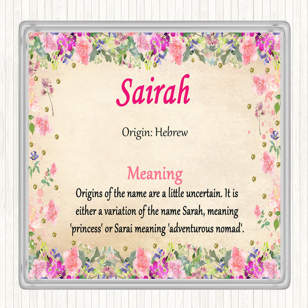 Sairah Name Meaning Coaster Floral