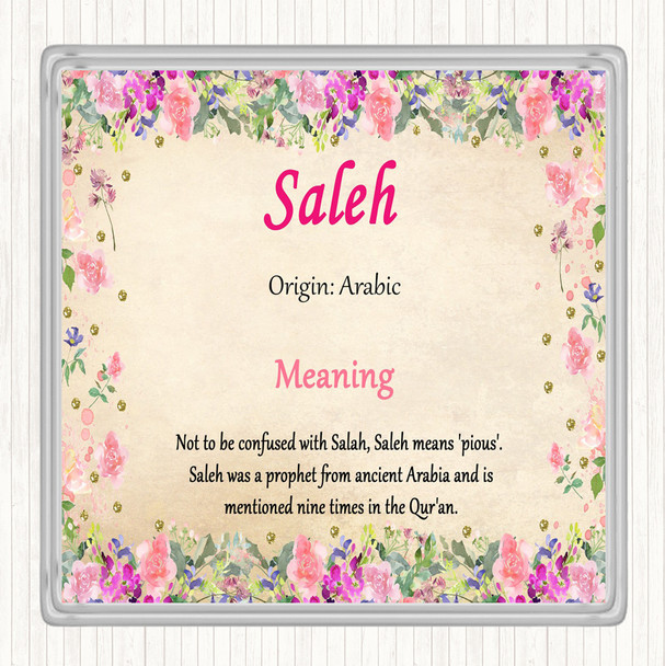 Saleh Name Meaning Coaster Floral