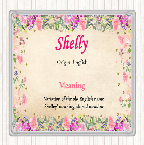 Shelly Name Meaning Coaster Floral