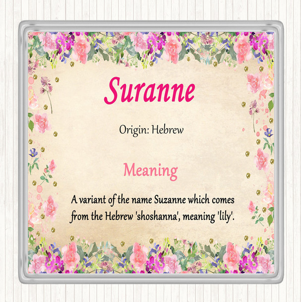 Suranne Name Meaning Coaster Floral