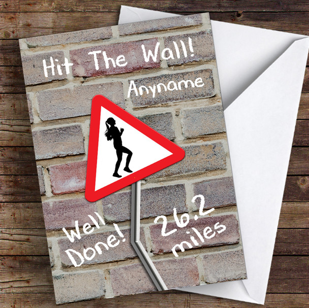 Hit The Wall Marathon Female Well Done Personalised Greetings Card