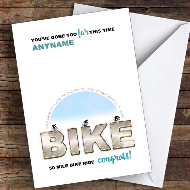 Funny 50 Mile Bike Ride Congrats Personalised Greetings Card