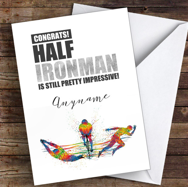 Half Iron Man Congrats Personalised Greetings Card