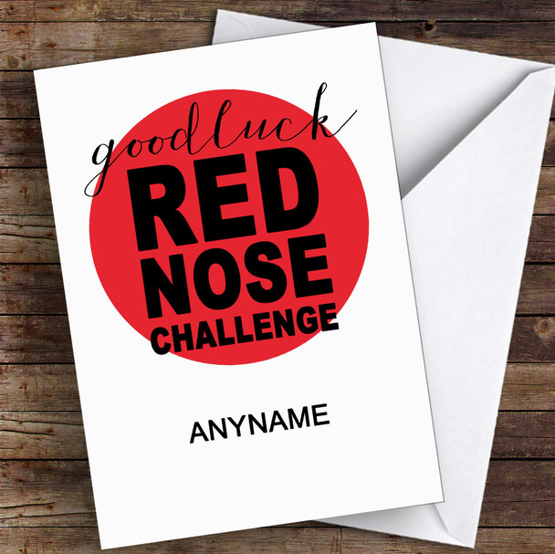 Red Nose Challenge Good Luck Personalised Good Luck Card