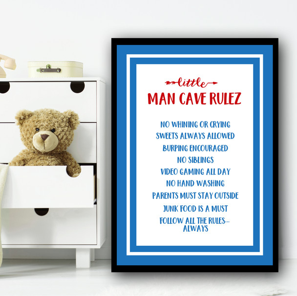 Little Man Cave Rulez Children's Nursery Bedroom Wall Art Print