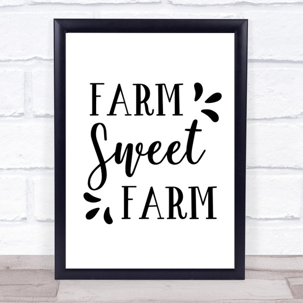 Farm Sweet Farm Quote Typogrophy Wall Art Print