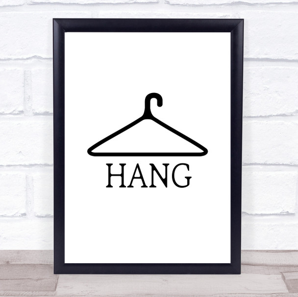 Hang Laundry Quote Typogrophy Wall Art Print
