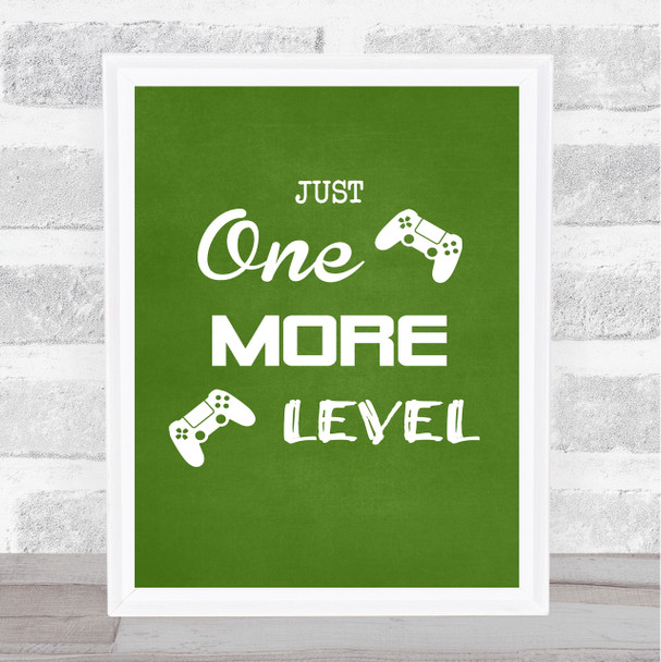 Gaming One More Level Quote Typogrophy Wall Art Print