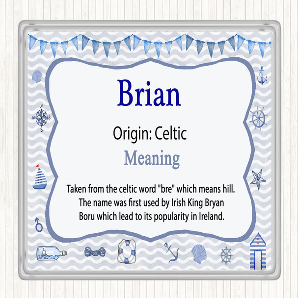 Brian Name Meaning Coaster Nautical