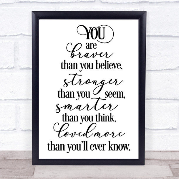 You Are Brave Quote Typogrophy Wall Art Print