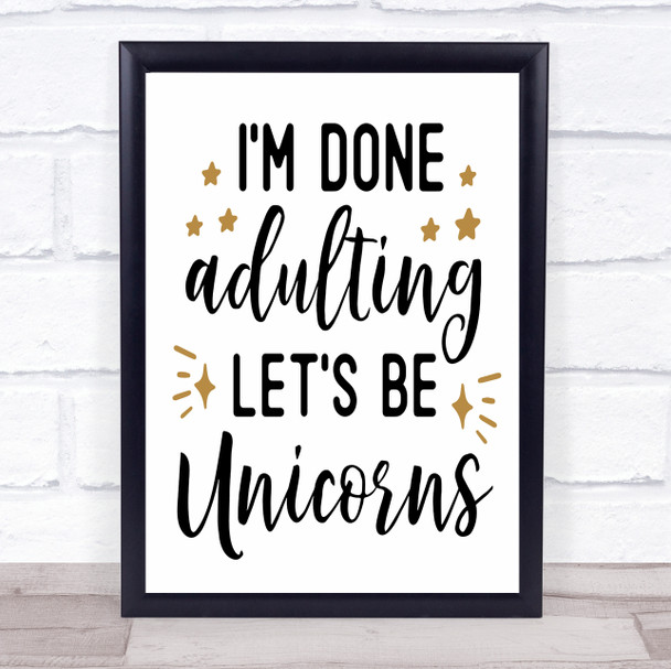 Lets Be Unicorns Quote Typogrophy Wall Art Print