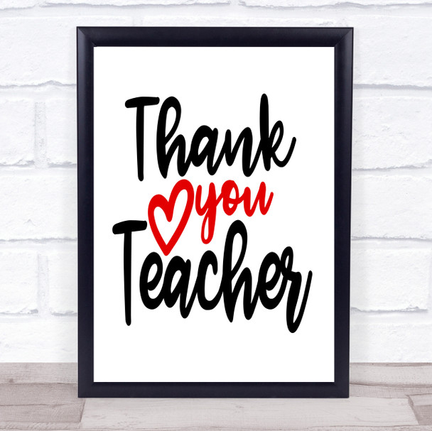 Thank You Teacher Quote Typogrophy Wall Art Print