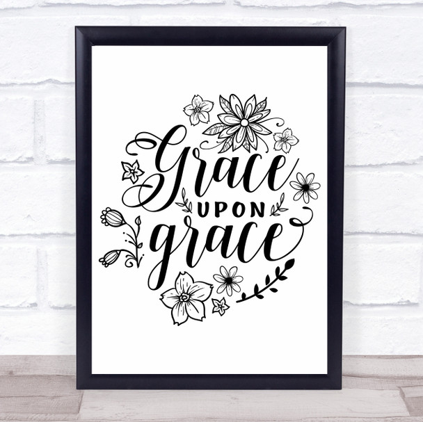 Grace Upon Grace Floral Quote Typogrophy Wall Art Print