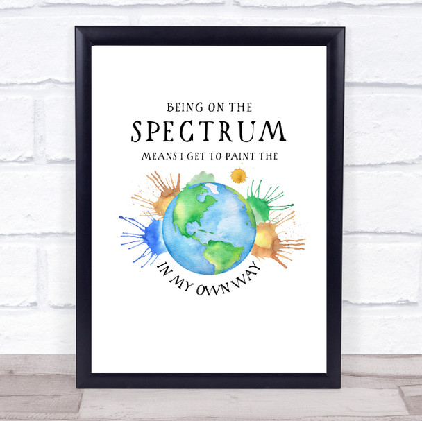 Spectrum Paint The World Quote Typogrophy Wall Art Print