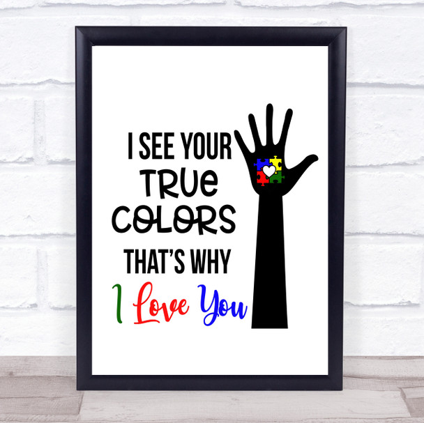 True Colours Autism Quote Typogrophy Wall Art Print