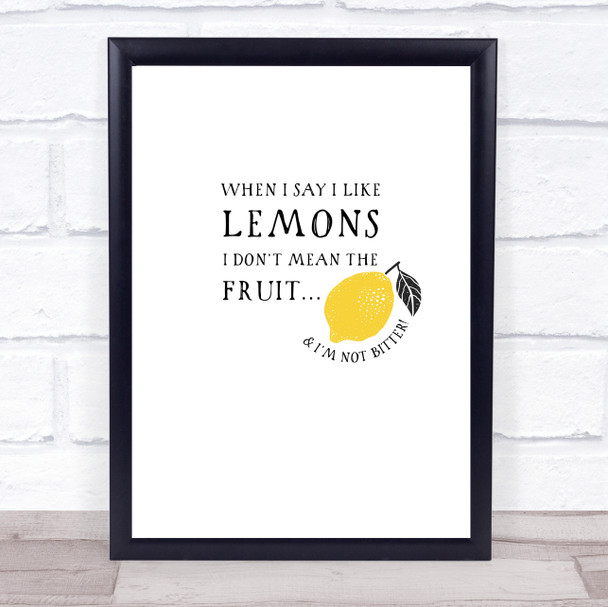 Funny Lesbian Like Lemons Quote Typogrophy Wall Art Print