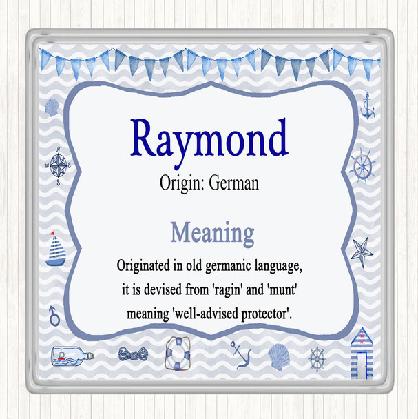 Raymond Name Meaning Coaster Nautical