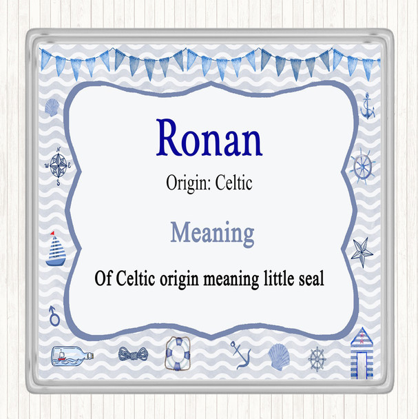 Ronan Name Meaning Coaster Nautical