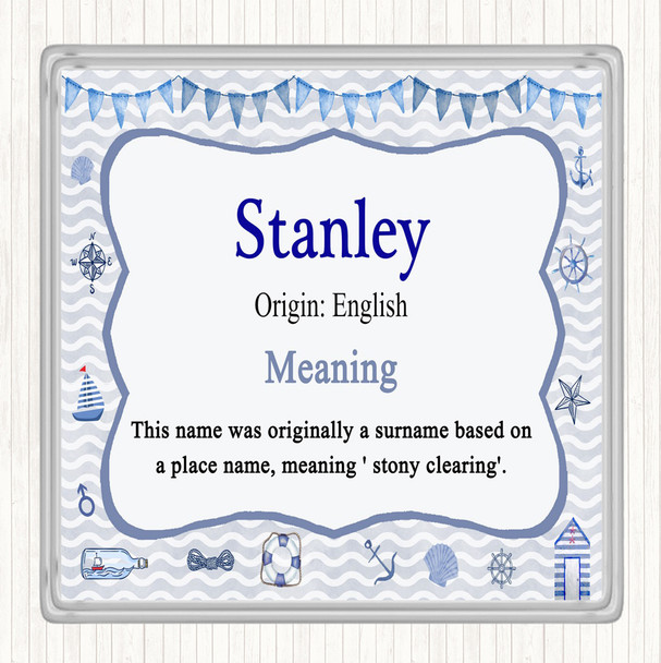 Stanley Name Meaning Coaster Nautical