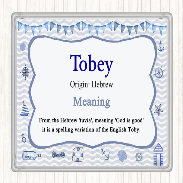 Tobey Name Meaning Coaster Nautical