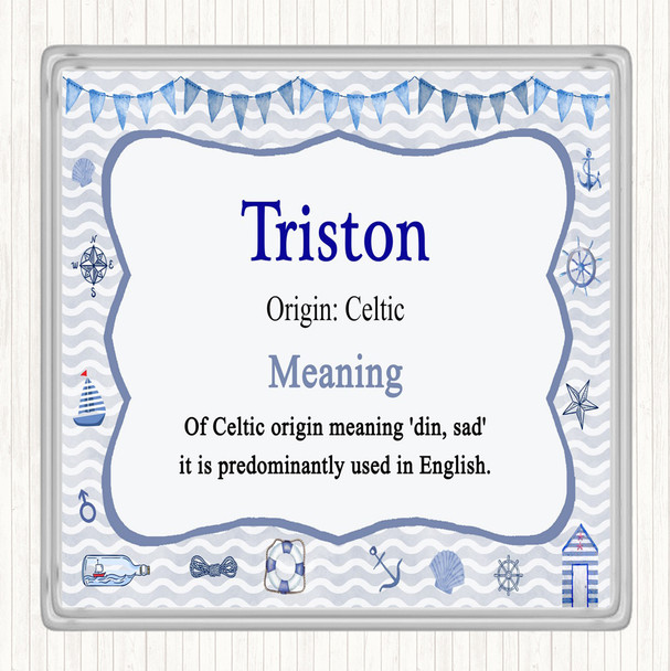 Triston Name Meaning Coaster Nautical