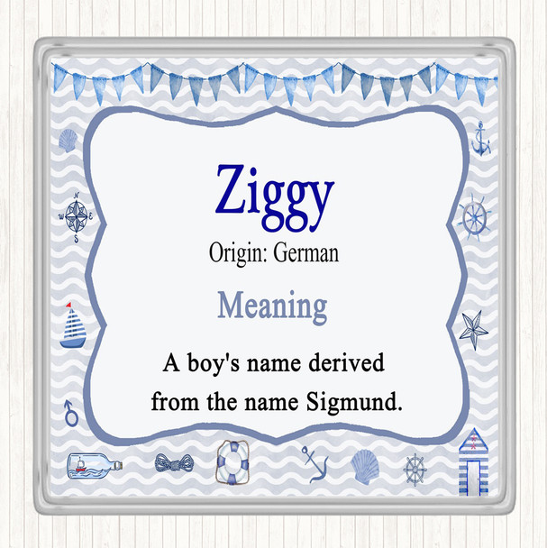 Ziggy Name Meaning Coaster Nautical