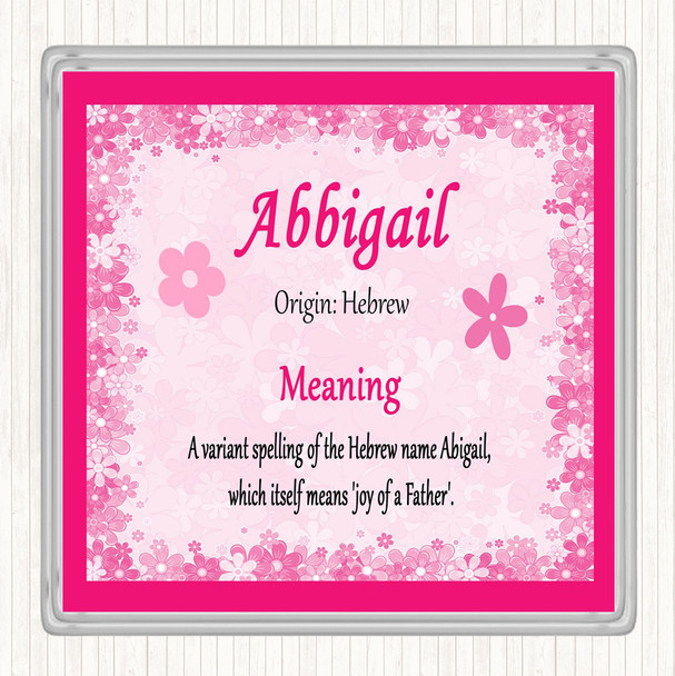 Abbigail Name Meaning Coaster Pink