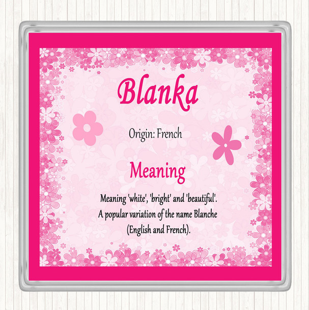 Blanka Name Meaning Coaster Pink