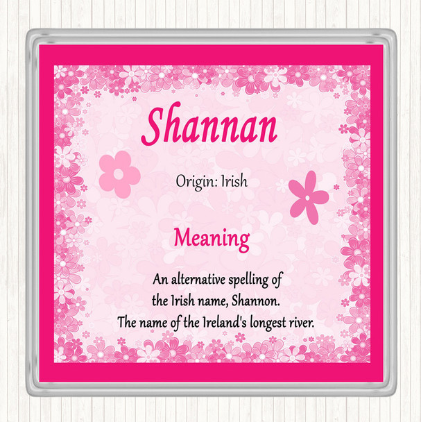 Shannan Name Meaning Coaster Pink