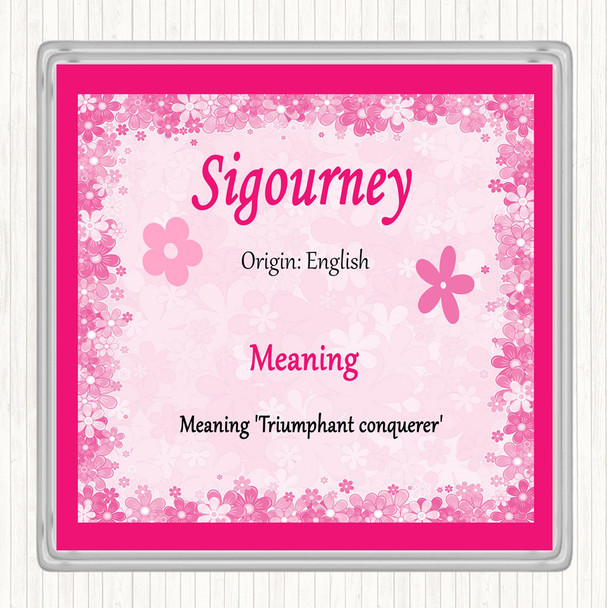 Sigourney Name Meaning Coaster Pink