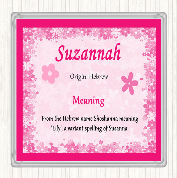 Suzannah Name Meaning Coaster Pink
