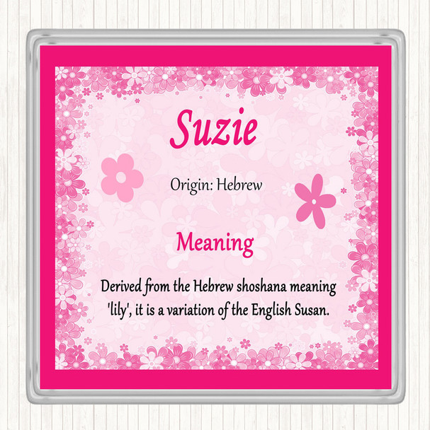 Suzie Name Meaning Coaster Pink