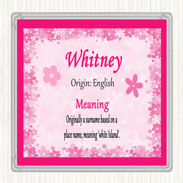 Whitney Name Meaning Coaster Pink